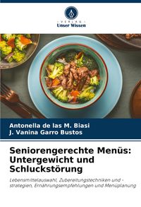 Produktbild: Seniorengerechte Men&uuml;s: Untergewicht und Schluckst&ouml;rung