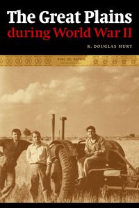 Produktbild: The Great Plains During World War II