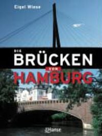 Bild vom Artikel Die Brücken von Hamburg vom Autor Eigel Wiese