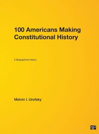 Produktbild: 100 Americans Making Constitutional History