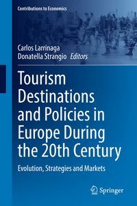 Produktbild: Tourism Destinations and Policies in Europe During the 20th Century