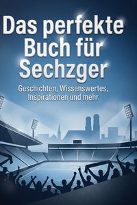 Produktbild: Das perfekte Buch f&uuml;r Sechzger