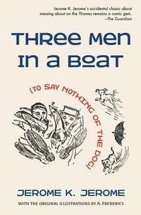 Produktbild: Three Men in a Boat (To Say Nothing of the Dog)