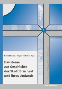 Produktbild: Bausteine zur Geschichte der Stadt Bruchsal und ihres Umlands