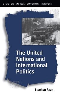 Produktbild: The United Nations and International Politics