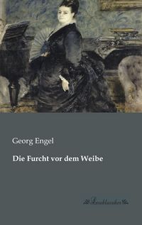 Produktbild: Die Furcht vor dem Weibe