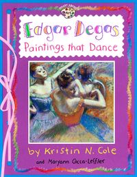 Produktbild: Edgar Degas: Paintings That Dance
