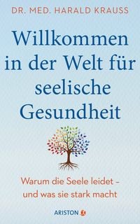 Produktbild: Willkommen in der Welt f&uuml;r seelische Gesundheit