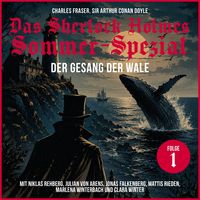 Produktbild: Das Sherlock Holmes Ostern-Spezial (Der Gesang der Wale 1)
