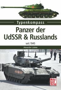 Bild vom Artikel Panzer der UdSSR & Russlands vom Autor Alexander Lüdeke