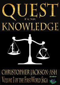 Produktbild: Quest for Knowledge (FirstWorld Saga, #1)