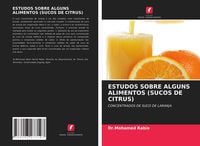 Produktbild: Estudos Sobre Alguns Alimentos (sucos De Citrus)