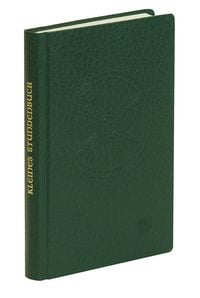 Produktbild: Kleines Stundenbuch. Im Jahreskreis. Morgen- und Abendgebete der Kirche