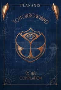 Bild vom Artikel Various: Tomorrowland 2018-The Story Of Planaxis vom Autor Various