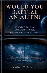 Produktbild: Would You Baptize an Alien?