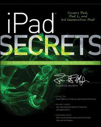 Produktbild: Murph, D: iPad Secrets (Covers iPad, iPad 2, and 3rd Generat