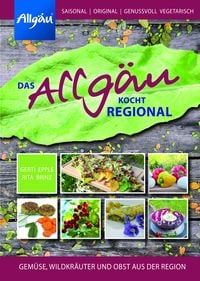 Produktbild: Das Allg&auml;u kocht regional