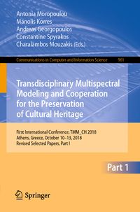Produktbild: Transdisciplinary Multispectral Modeling and Cooperation for the Preservation of Cultural Heritage