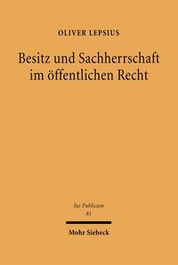 Produktbild: Besitz und Sachherrschaft im &ouml;ffentlichen Recht
