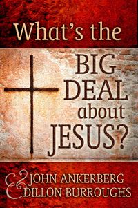 Produktbild: What's The Big Deal About Jesus?