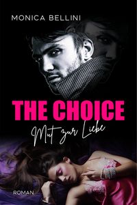Produktbild: The Choice: Mut zur Liebe