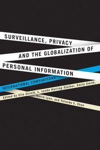 Produktbild: Surveillance, Privacy, and the Globalization of Personal Information