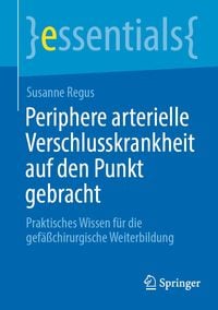 Produktbild: Periphere arterielle Verschlusskrankheit auf den Punkt gebracht