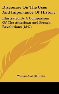 Produktbild: Discourse On The Uses And Importance Of History