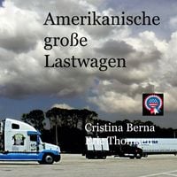 Produktbild: Amerikanische gro&szlig;e Lastwagen