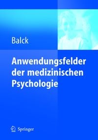 Produktbild: Anwendungsfelder der medizinischen Psychologie