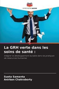 Produktbild: La GRH verte dans les soins de sant&eacute; :