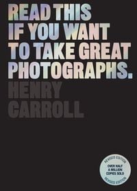 Produktbild: Read This if You Want to Take Great Photographs