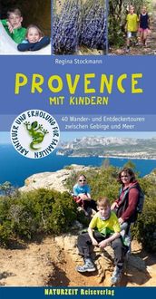 Bild vom Artikel Provence mit Kindern vom Autor Regina Stockmann