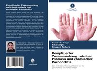 Produktbild: Komplizierter Zusammenhang zwischen Psoriasis und chronischer Parodontitis