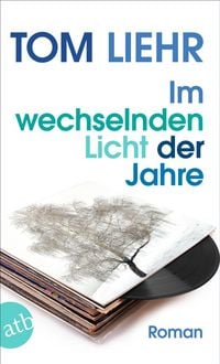 Produktbild: Im wechselnden Licht der Jahre