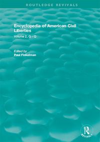 Produktbild: Routledge Revivals: Encyclopedia of American Civil Liberties (2006)