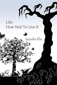 Produktbild: Life-How Not to Live It