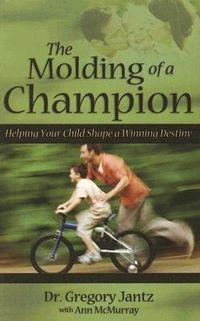 Produktbild: The Molding of a Champion
