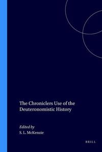 Produktbild: The Chroniclers Use of the Deuteronomistic History