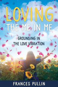 Produktbild: Loving the Me in Me