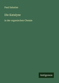 Produktbild: Die Katalyse