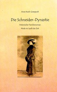 Produktbild: Die Schneider-Dynastie