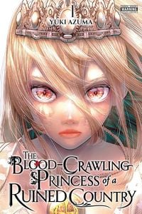 Produktbild: The Blood-Crawling Princess of a Ruined Country, Vol. 1