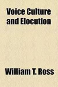 Produktbild: Voice Culture and Elocution