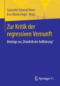 Produktbild: Zur Kritik der regressiven Vernunft