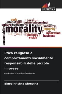 Produktbild: Etica religiosa e comportamenti socialmente responsabili delle piccole imprese