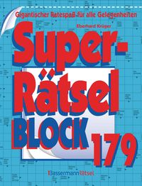 Bild vom Artikel Superrätselblock 179 vom Autor Eberhard Krüger
