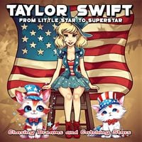 Produktbild: Taylor Swift From Little Star to Superstar (DigiDog)