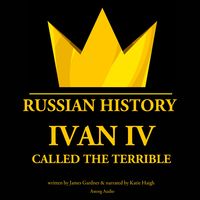 Produktbild: Ivan IV, Called the Terrible, Tsar of Moscovy