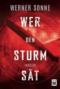 Produktbild: Wer den Sturm s&auml;t